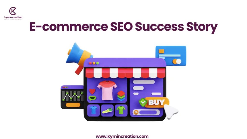 E-Commerce SEO Success Story
