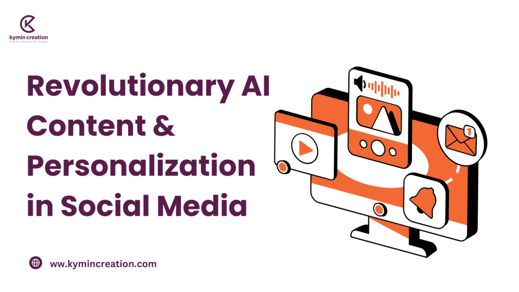 Revolutionary AI Content & Personalization in Social Media