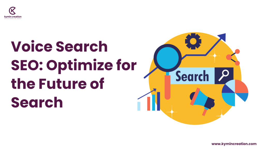 Voice Search SEO Optimize for the Future of Search
