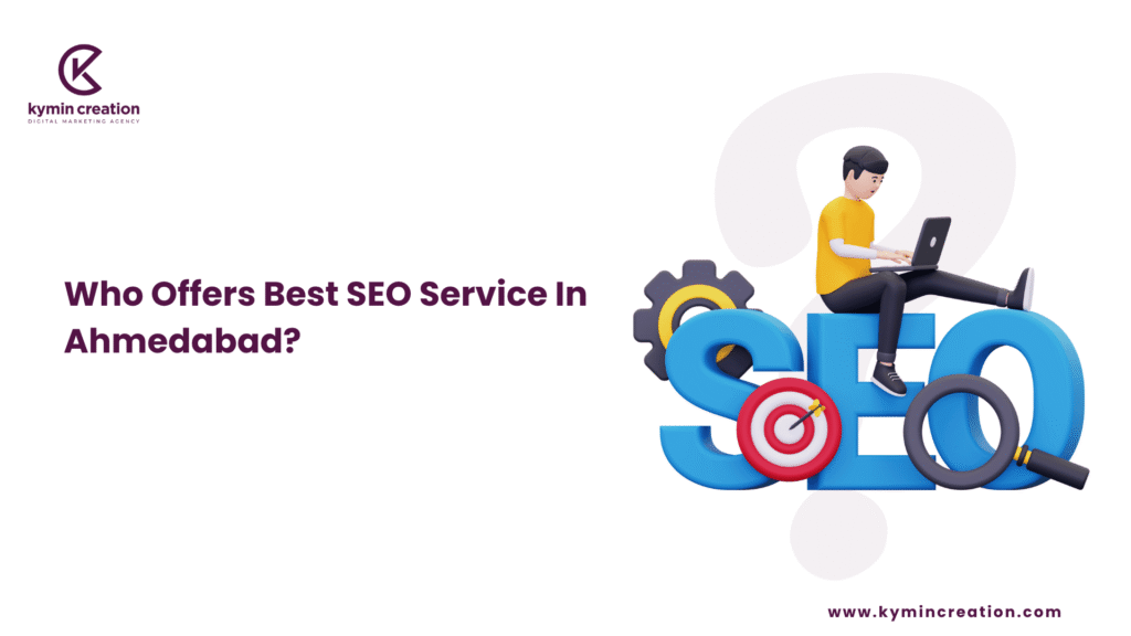 SEO Service In Ahmedabad