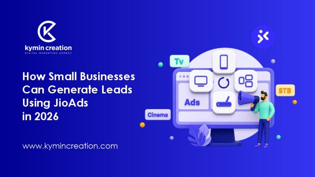How Small Businesses Can Generate Leads Using JioAds in 2026 7 Leads