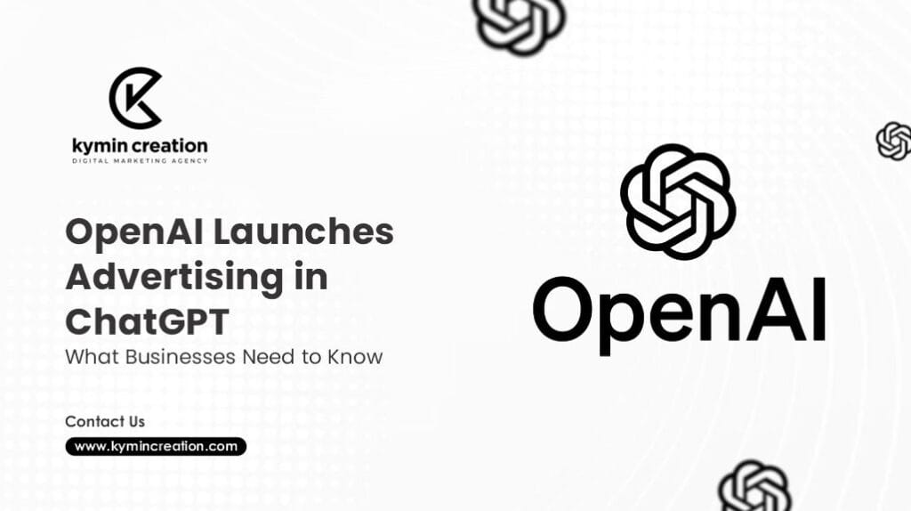 OpenAI Launches Advertising in ChatGPT: What Businesses Need to Know 9 OpenAI