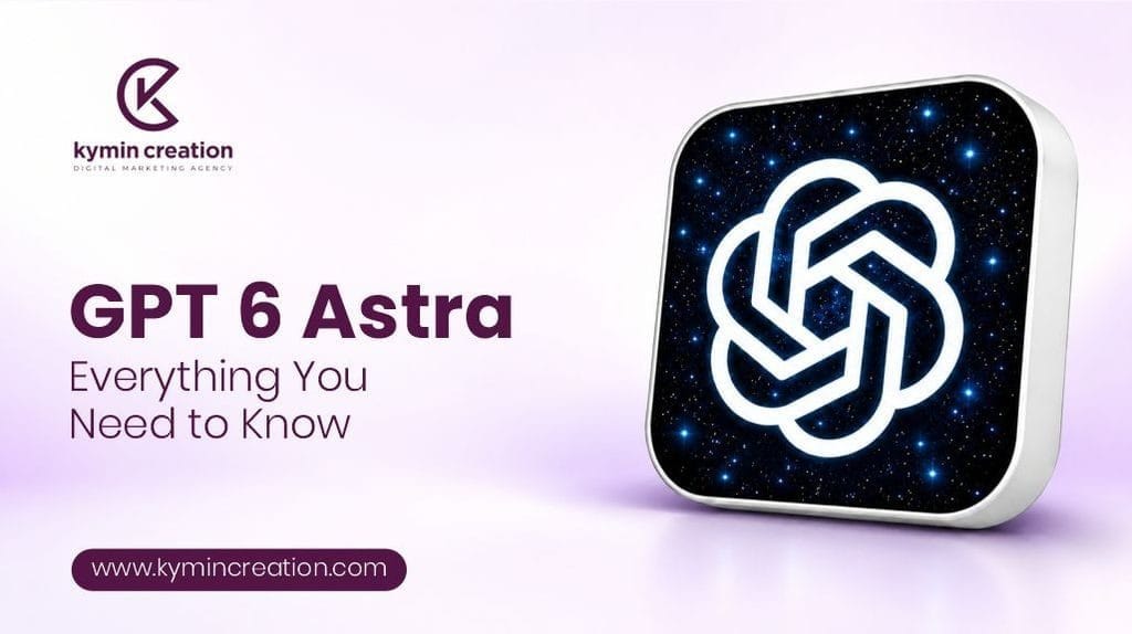 GPT 6 Astra: Everything You Need to Know 7 GPT 6 Astra